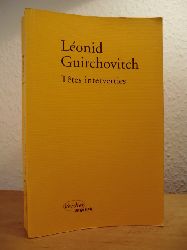 Guirchovitch, Leonid:  Ttes interverties 