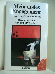 Doll, Hans Peter (Hrsg.):  Mein erstes Engagement. Theaterleute erinnern sich 
