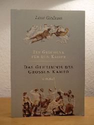 Giuliani, Luca - in Zusammenarbeit mit Gerhard Schmidt:  Ein Geschenk fr den Kaiser. das Geheimnis des groen Kameo 