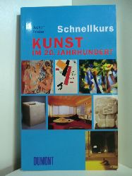 Poetter, Jochen:  Schnellkurs Kunst im 20. Jahrhundert 