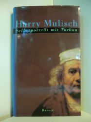 Mulisch, Harry:  Selbstportrt mit Turban 