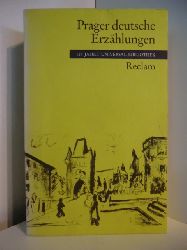 Sudhoff, Dieter und Michael M. Schardt (Hrsg.):  Prager deutsche Erzhlungen 