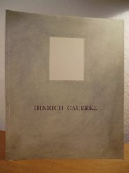 Gauerke, Hinrich - mit einem Text von Ralf Schiebler:  Hinrich Gauerke. Bilder 1985 - 1989. Eine Ausstellung der Kulturbehrde Hamburg in der Halle K 3 auf dem Kampnagelgelnde Hamburg, 23.03. - 17.04.1990 