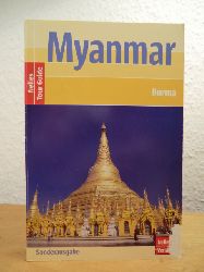 Kllner, Helmut und Axel Bruns:  Myanmar (Burma). Nelles Tour Guide. Sonderausgabe 