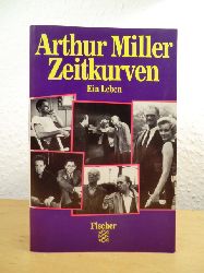 Miller, Arthur:  Zeitkurven. Ein Leben 