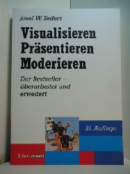Seifert, Josef W.:  Visualisieren - Prsentieren - Moderieren 
