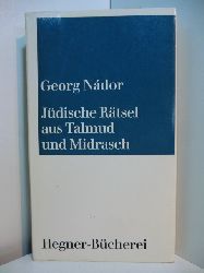 Nador, Georg:  Jdische Rtsel aus Talmud und Midrasch 