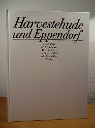 Kluyver, Urs (Fotos) und Beate Budach (Text):  Harvestehude und Eppendorf 