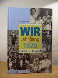 Kolbe, Kurt Werner und Susanne Busch:  Wir vom Jahrgang 1926. Kindheit und Jugend 