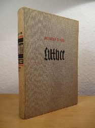 Thiel, Rudolf:  Luther. Von 1483 bis 1522 