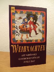 Kluge, Manfred (Hrsg.):  Weihnachten. Die schnsten Geschichten fr die stille Zeit 