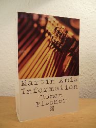 Amis, Martin:  Information. Roman 