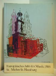 Sudbrack, Rolf (Hrsg.):  Europisches Jahr der Musik 1985. Programmbuch des St. Michaelis-Chores Hamburg e.V. 