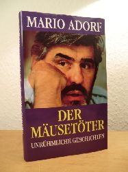 Adorf, Mario:  Der Musetter. Unrhmliche Geschichten 