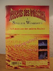 Kirvel, Gerd (Hrsg.):  Jenseits des Irdischen und Stern der Wendezeit. X-Fakten aus der anderen Realitt. Ausgabe 3 / 2002 + Mai / Juni 2003. Doppel-Ausgabe 