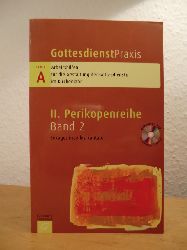 Domay, Erhard (Hrsg.):  Gottesdienstpraxis. Serie A, II. Perikopenreihe, Band 2: Sexagesimae bis Kantate. Mit CD-ROM 