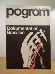 Gesellschaft fr Leben und Zukunft bedrohter Vlker e.V. (Hrsg.):  Pogrom. Informationsschrift fr bedrohte Vlker. Sonderausgabe Nr. 1, Jahrgang 1/1970. Titel: Dokumentation Brasilien 