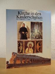 Thiede, Carsten Peter und Ken Curtis:  Kirche in den Kinderschuhen. Die Anfnge des Christentums in Bildern und Texten 