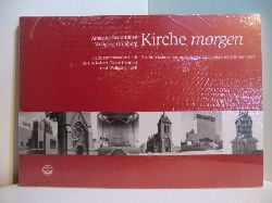 Reitz-Dinse, Annegret und Wolfgang Grnberg:  Kirche morgen. Ein Arbeitsbuch im Auftrag des Kirchenkreises Alt-Hamburg (originalverschweites Exemplar) 