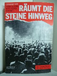 Ebert, Andreas (Hrsg.):  Rumt die Steine hinweg. DDR Herbst 1989. Geistliche Reden im politischen Aufbruch 