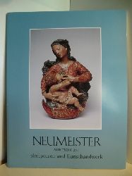 Neumeister, Rudolf:  Skulpturen und Kunsthandwerk. Auktion 267 am 30. Juni 1992 