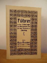 Reinecke, Helmut:  Fhrer durch die Sammlungen des Museumsvereins fr das Frstentum Lneburg Nr. III, 2: Holzarbeiten (Bauschreinerei - Mbel) 