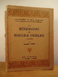Olmer, Pierre:  La renaissance du mobilier franais (1890 - 1910) 