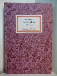 Amman, Jost - herausgegeben von Manfred Lemmer:  Das Stndebuch. 133 Holzschnitte. Insel-Bcherei Nr. 133 