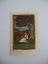 Waltz, Eugenie:  Exlibris Eugenie Waltz. Motiv: Dame unter Bumen 