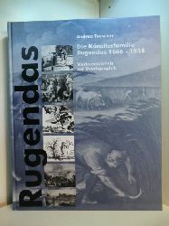Teuscher, Andrea:  Die Knstlerfamilie Rugendas 1666 - 1858. Werkverzeichnis zur Druckgraphik 