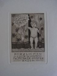 Mock, Fritz:  Exlibris bzw. Graphik fr F. & L. Merker-Pfister, Baden. Motiv: Knaben-Akt mit Blumenstrau. Text: Herzlichen Glckwunsch 