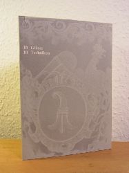 Peter-Mller, Irmgard (Text) und Maurice Babey (Aufnahmen):  10 Glser - 10 Techniken. Historisches Museum Basel 