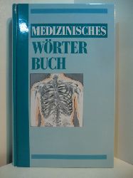 Meyer zu Stieghorst, Elisabeth und Margaret Minker:  Medizinisches Wrterbuch 