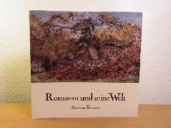 Terrasse, Antoine:  Rousseau und seine Welt. Reihe Skizzenbcher 