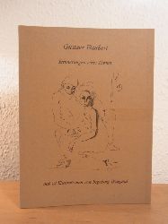 Flaubert, Gustave:  Erinnerungen eines Narren. Illustriert von Ingeborg Weigand 