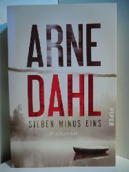 Dahl, Arne:  Sieben minus eins. Kriminalroman 