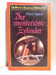 Queen, Ellery:  Der mysterise Zylinder 
