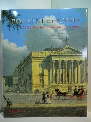 Barenboim, Daniel und Georg Quander:  Apollini et musis. 250 Jahre Opernhaus Unter den Linden 