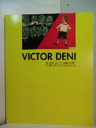 Deni, Victor:  Victor Deni. Ein russischer Karikaturist im Dienst der Propaganda. Ausstellung im Museum fr Kunst und Gewerbe, Hamburg, 24.01. - 15.03.1992 