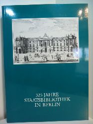 Ederer, Walter und Werner Schochow (Ausstellung und Katalog):  325 Jahre Staatsbibliothek in Berlin. Das Haus und seine Leute 