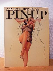 Gabor, Mark:  The Pin-up. A modest History 