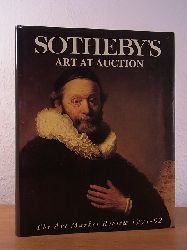 Sotheby`s:  Sotheby`s Art at Auction. The Art Market Review 1991 - 1992 