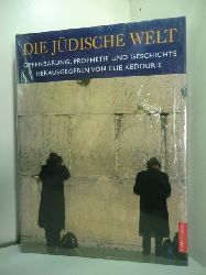 Kedurie, Elie (Hg.):  Die jdische Welt. Offenbarung, Prophetie und Geschichte (originalverschweites Exemplar) 