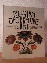 Asharina, Nina:  Russian Decorative Art. 12th to early 20th Century. The Historical Museum, Moscow 