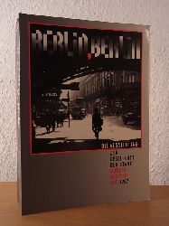 Korff, Gottfried und Reinhard Rrup (Hrsg.):  Berlin, Berlin. Die Ausstellung zur Geschichte der Stadt. Ausstellung im Martin Gropius-Bau zur 750-Jahr-Feier Berlins 1987 