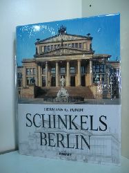 Pundt, Hermann G.:  Schinkels Berlin (originalverschweites Exemplar) 