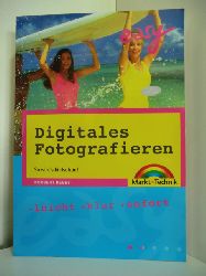 Debes, Norbert:  Digitales Fotografieren. So wird`s bildschn! 