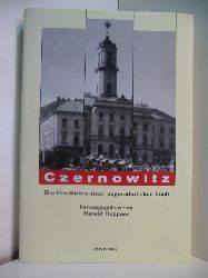Heppner, Harald (Hrsg.):  Czernowitz. Die Geschichte einer ungewhnlichen Stadt 