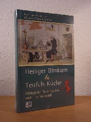 Berger, Franz Severin und Elisabeth Tschachler-Roth:  Heiliger Bimbam & Teufels Kche. Alltgliche Redensarten und ihre Herkunft (originalverschweites Exemplar) 