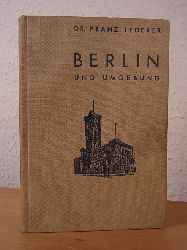 Lederer, Dr. Franz:  Berlin und Umgebung 